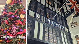 Liberty London| Christmas Shop | 2024