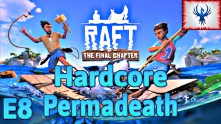 Hardcore Permadeath Raft E8