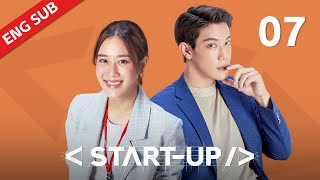 ENG SUB【Start-Up】EP07 | Mr. Ji felt jealous but denied it when saw Dream and Korn together