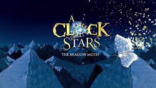 A Clock of Stars: The Shadow Moth | Francesca Gibbons and Chris Riddell