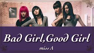 【日本語字幕/かなるび/歌詞】miss A - Bad Girl,Good girl