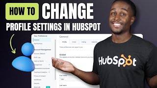 How to Change Profile Settings in Hubspot