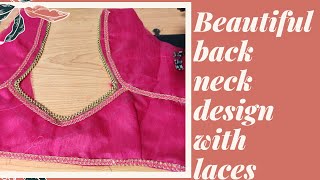 Latest back neck design with laces | नए तरीके से गला का design बनाए बिना बकरम के| Savita's Creation