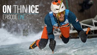 On Thin Ice Season 1 - Episode 1 - Melting Point