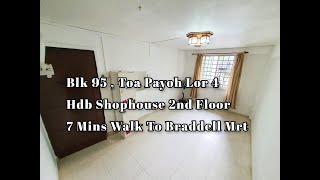 Blk 95 , Toa Payoh Lor 4 , Hdb Shophouse , 7 Mins Walk To Braddell Mrt