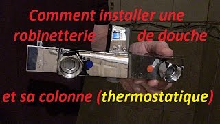 Comment installer une robinetterie de douche + colonne