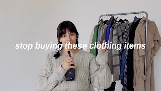 clothing items you don't need in your wardrobe