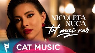 Nicoleta Nuca - Tot mai rar (Official Video)