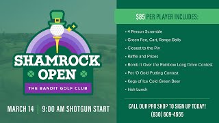 The Bandit Golf Club 2021 Shamrock Open Scramble