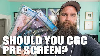 Should you use CGC Pre Screening for your comics?