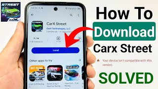 How To Download Carx Street On Android