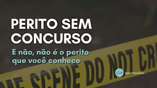 Perito Judicial, Perito Criminal e Assistência Técnica, o básico em um único vídeo.