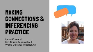 Making Connections and Inferencing Practice