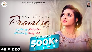 Promise (Official Video) | Nav Sandhu | Ricky Pal | Jassa Natt | Lateste Punjabi Songs 2021|US Beats