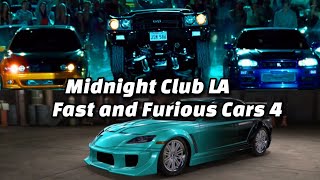 Midnight Club LA Fast and Furious Cars 4