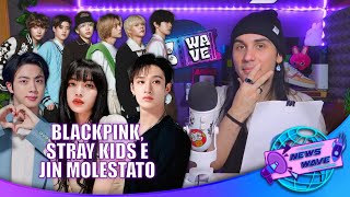 MOLESTIE PER JIN, BLACKPINK e STRAY KIDS COMEBACK 🇰🇷🫰🏻NEWS WAVE  [Notizie su KPOP e Corea]