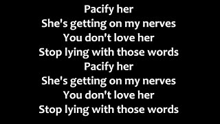 Melanie Martinez - Pacify Her Lyrics