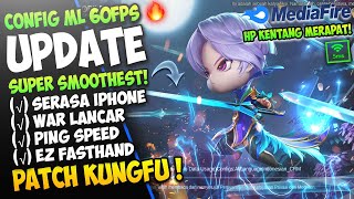 Update Config ML Anti Lag 60 Fps Super Smoothest + Ping Speed Patch Panda | Mobile Legends