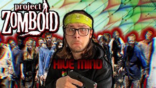 Project Zomboid's Hive Mind Mod