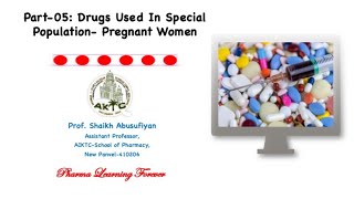 Part V: Drugs used in special population