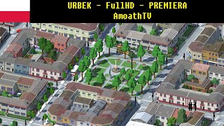 URBEK city builder - PL - prolog przedpremierowy - gra w stytu minecrafta budujemy miasto