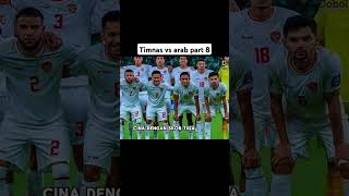 Hasil pertandingan timnas vs arab saudi part 8 #fyp #dongengbola #tinnas