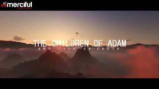 The True Story of Adam AS   Prophets Series   YouTube