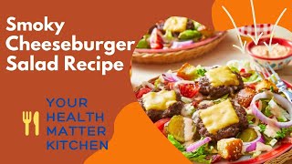 Smoky Cheeseburger Salad Recipe #shorts