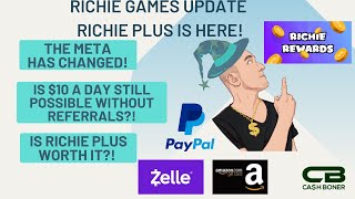 Richie Games Rewards Update - The Meta Has Changed! Richie Plus Is Here! $10 a Day Still Possible?