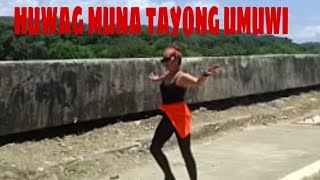 HUWAG MUNA TAYONG UMUWI ( BINI ) DJ  jif Remix | Dance Fitness | YOUNG N' SEXY