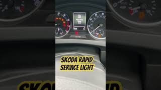 SKODA RAPID VW AUDI SERVICE LIGHT