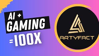 $ARTY Artyfact Review - WEB3 GAMING METAVERSE