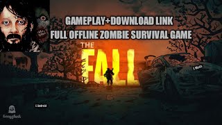 The Fall Zombie Survival Full Offline Open World Game Gameplay E Mods & E Android YouTube