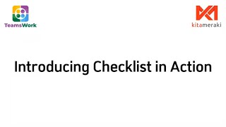 Introducing Checklist in Action