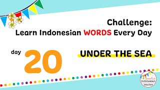 Under the Sea Vocabulary | Challenge: Learn Indonesian Words Every Day - Day 20