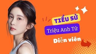 Tiểu Sử Triệu Anh Tử 赵樱子 - Nhan Sắc Đạt Tầm Hoa Hậu, Lực Diễn Không Kém Cạnh Ai