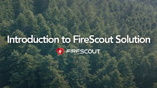 Firescout Introduction and Demo | Wildfire Detection AI