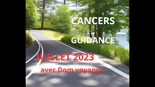 ♋ Signe des cancers,  JUILLET 2023 pour votre guidance en voyance,  tarologie et oracles ♉