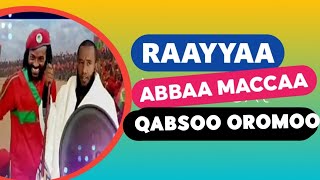 Raayyaa Abbaa Maccaa | New Oromo Music HD | Best Oromo Music | Sirba Qabsoo | Sirba Durii