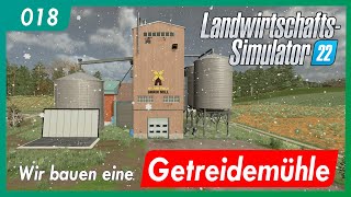 LS22 | 018 - Ellerbach | Wir bauen eine Getreidemühle | Let's play gameplay german deutsch