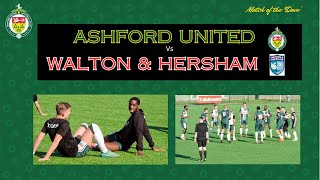 Ashford United Vs Walton & Hersham plus post Match thoughts from Danny Kedwell