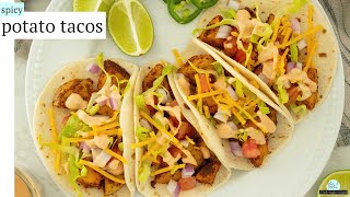 Spicy Potato Tacos