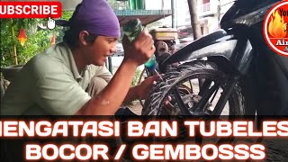 Mengatasi Ban Tubeless Yang Bocor / Gembos 🏍️