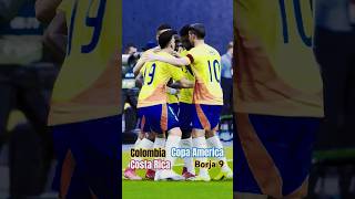 Copa America 2024!!Colombia vs Costa Rica!!Borja!!!!🇨🇴🇨🇷Golazo!!