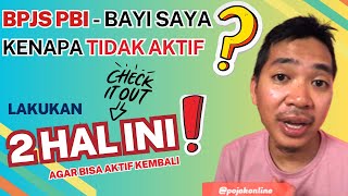 2 cara ini bisa membuat BPJS PBI BAYI kalian aktif kembali ❗|BPJS KESEHATAN |Pojok Online