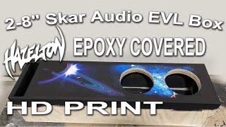 2-8” Skar Audio EVL Subwoofer Enclosure epoxy over HD print