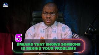 5 Dreams That Show Someone Is Behind Your Problem II Revealing Signs You Must Know