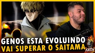 GENOS ESTA SE APRIMORANDO PARA SUPERAR O SAITAMA - Katon Podcast