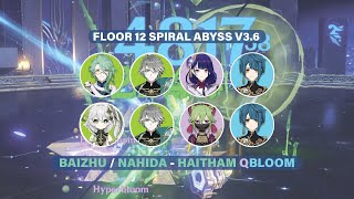 Baizhu vs Nahida: Alhaitham Hyperbloom - Floor 12 Spiral Abyss 3.6 1st Half (Genshin Impact)