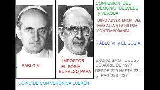 confesion demonio belcebu y veroba -  pablo VI y el sosia